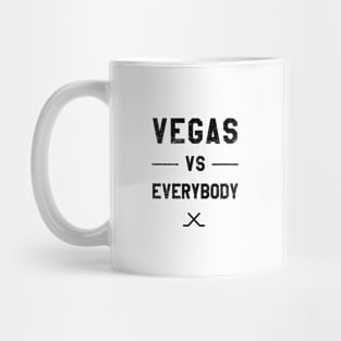 Vegas vs. Everybody - Hockey III Mug